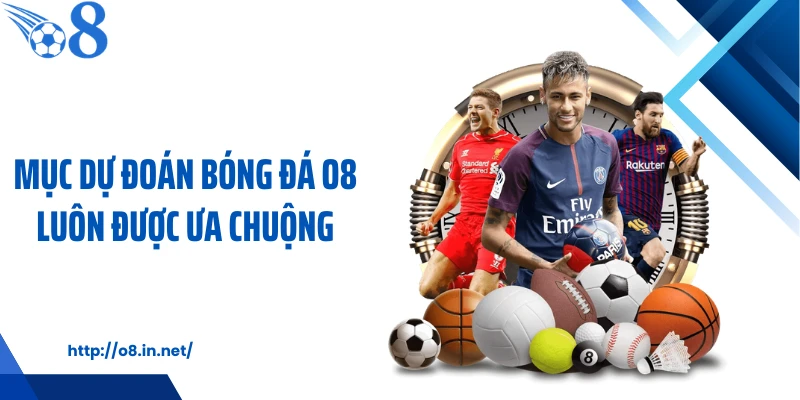 Mục dự đoán bóng đá KUBET luôn được ưa chuộng